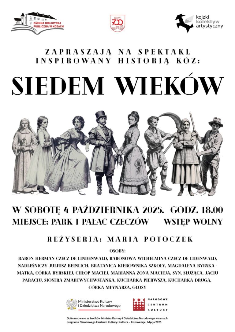 Spektakl „Siedem wieków” i urodziny wsi Kozy